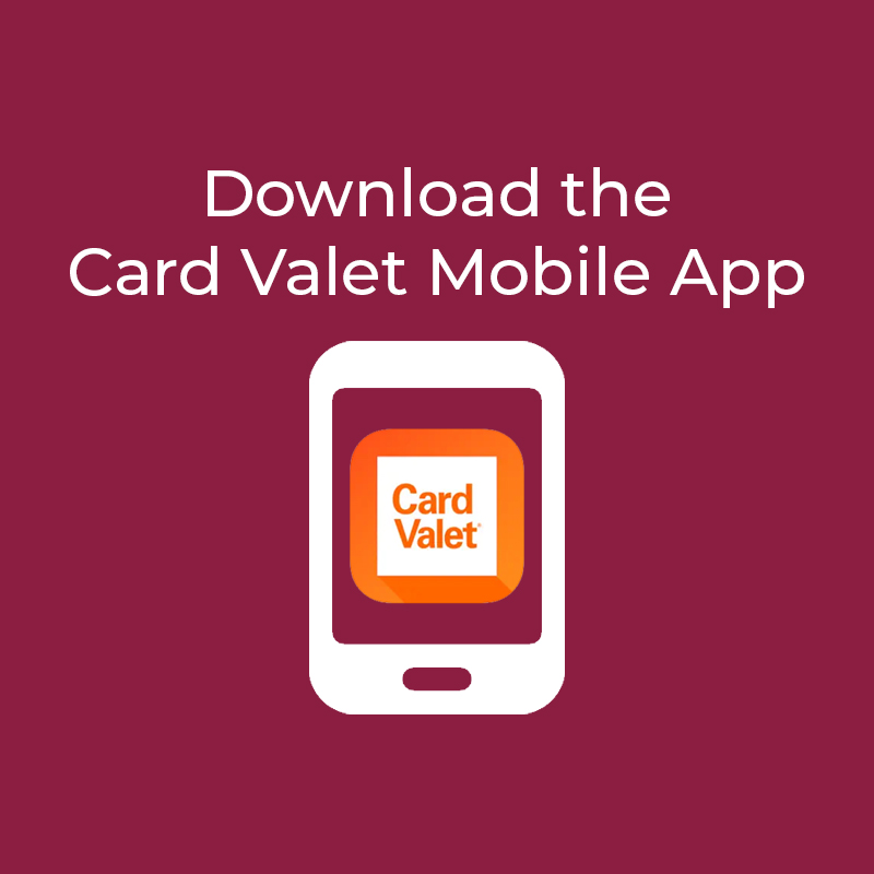 An image that says "Download the card valet mobile app" with an icon of a phone with the app on the screen.